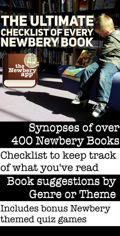 The Newbery App is a complete check list of all Newbery Award Books. It also offers suggetions by theme & much more!